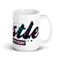 Hustle All Day Everyday White glossy mug