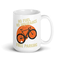 No Fuel No Insurance White glossy mug