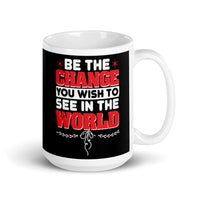 Be the Change White glossy mug