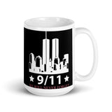 9/11 We Will Never Forget White glossy mug