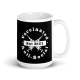 Vaccinated but Still Anti-Social White glossy mug