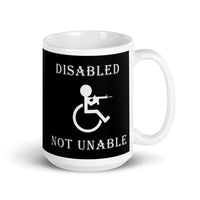 Disabled Not Unable White glossy mug