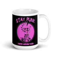 Stay Punk (You're Already Dead) White glossy mug