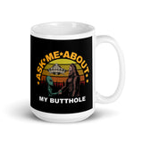 Ask Me About My Butthole (Alien & Bigfoot) White glossy mug