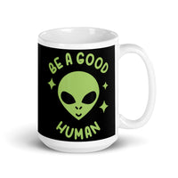 Be a Good Human White glossy mug