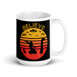 Believe (Bigfoot, Nessie, UFO) White glossy mug