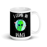 I Come in Peace 4 White glossy mug