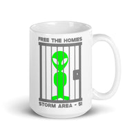 Free the Homies (Storm Area 51) White glossy mug