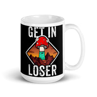 Get in Loser 4 White glossy mug