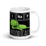 I Nap Periodically White glossy mug