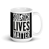 Squatch Lives Matter White glossy mug