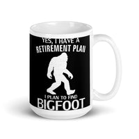 Bigfoot Retirement Plan White glossy mug