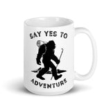 Say Yes to Adventure (Bigfoot) White glossy mug