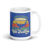 Catch Flights Not Feelings 2 White glossy mug