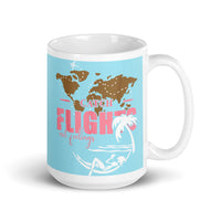 Catch Flights Not Feelings 29 White glossy mug