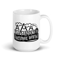 Let's Explore this Awesome World White glossy mug