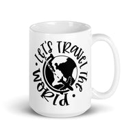 Let's Travel the World White glossy mug