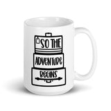 So the Adventure Begins White glossy mug