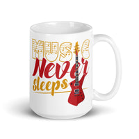 Music Never Sleeps White glossy mug